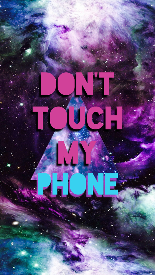 don t touch my phone wallpaper #22