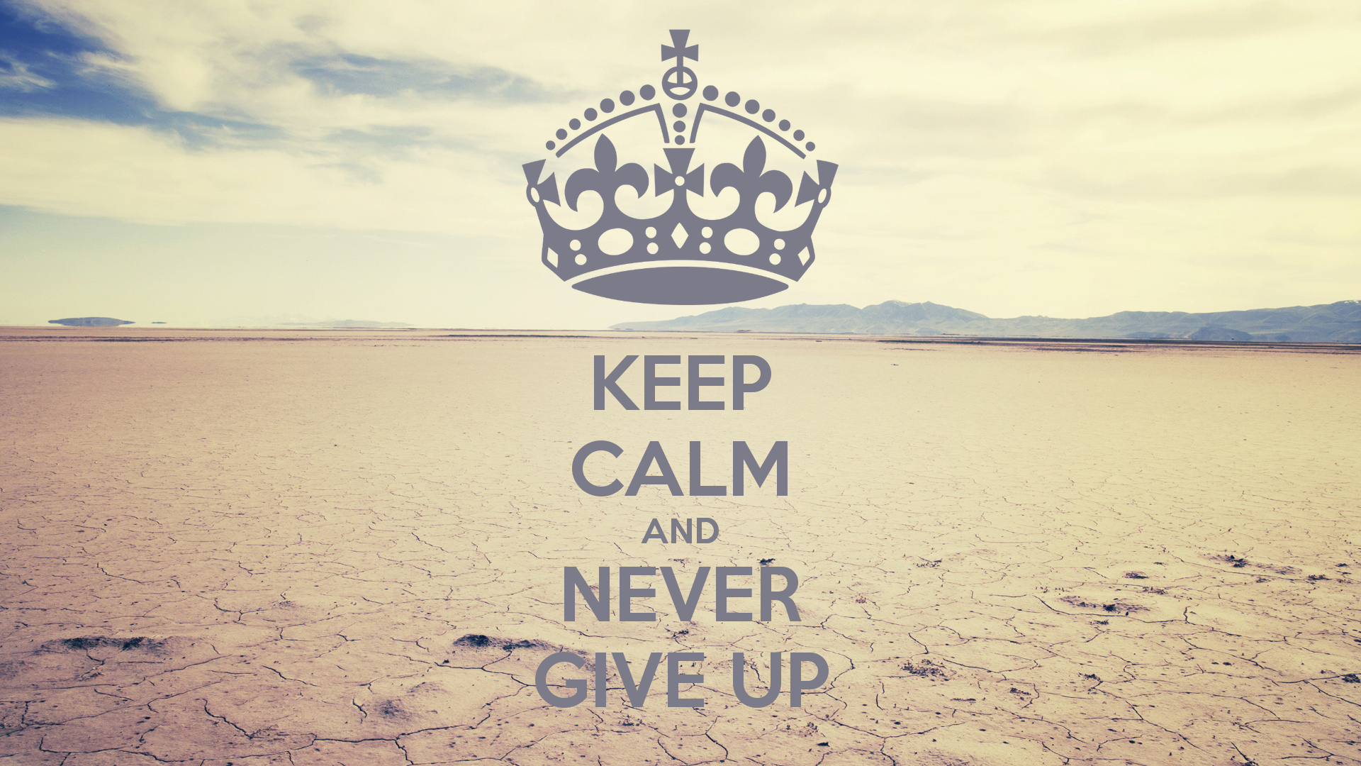 Never give up wallpaper